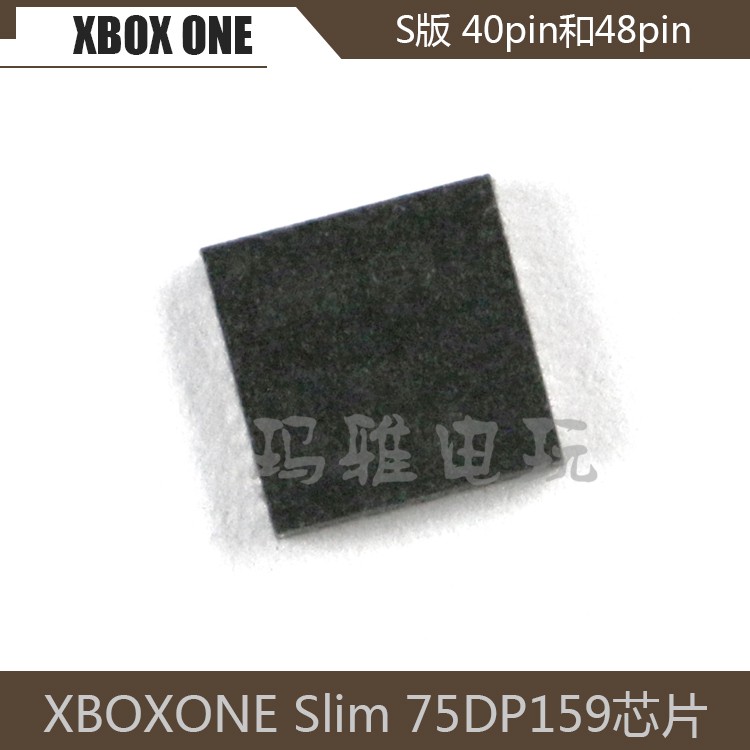 XBOXONE Slim 75DP159 chip Accessories One S Edition 40 48pin IC chip 75DP159