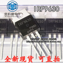 Brand new original IRF9630N IRF9630 MOS tube FET 200V spot can be taken directly