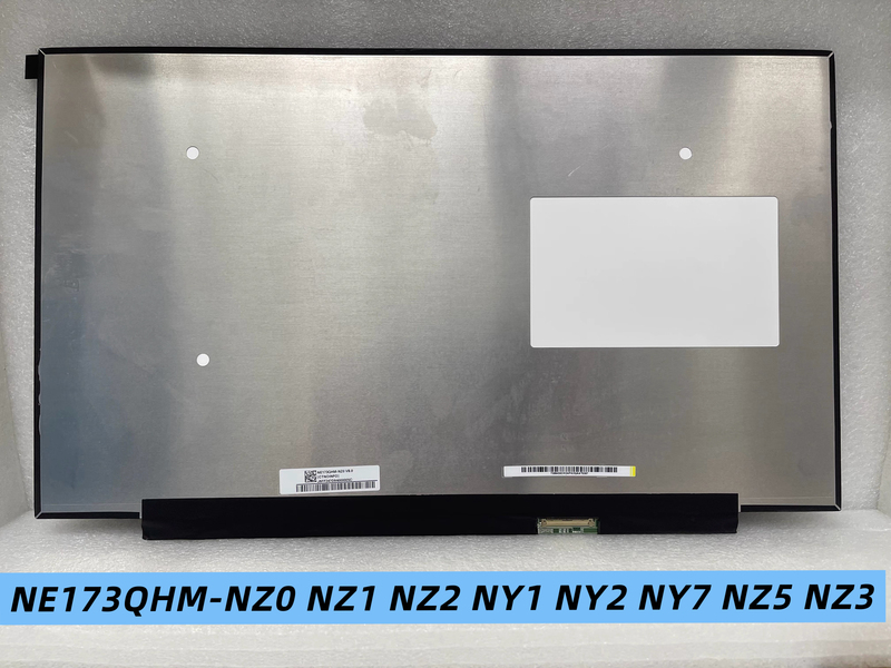 Ne173Qhm-Nz0 Nz1 Nz2 Ny1 Ny2 Nz5 17.3 Inch 2.5K240Hz 2.5K 300Hz