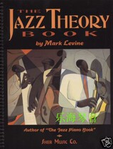 English and Chinese Mark Levine-The Jazz Theory Markerevan Jazz Base System Lok Lip