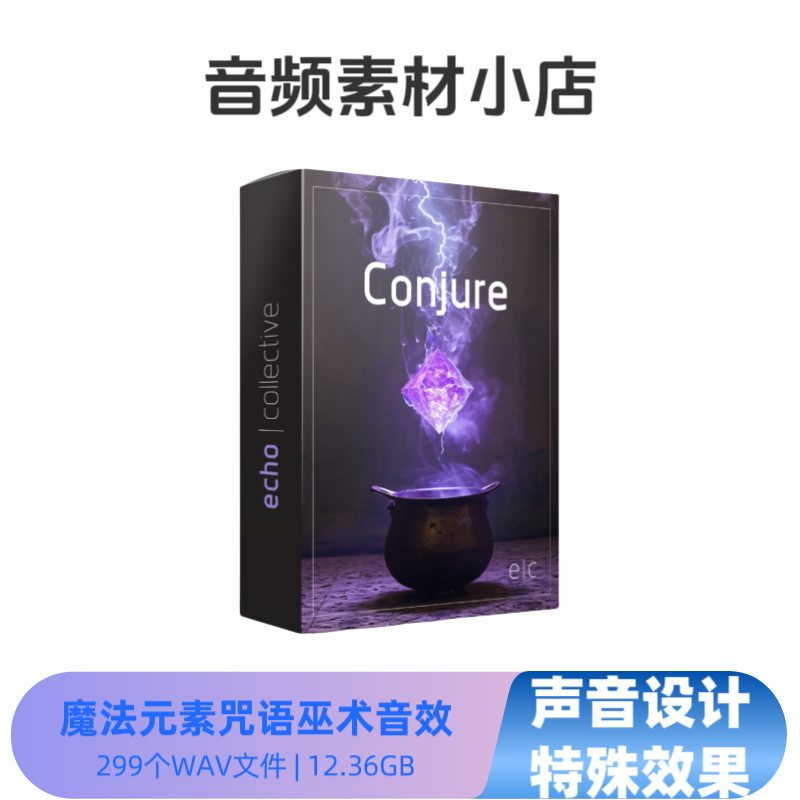 Echo Collective Conjure High-Quality Magical Element Spellcasting and Summoning Sound Effect Library