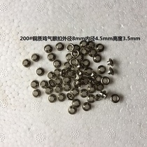 200#Silver copper corns Air eye buckle hollow rivets Outer diameter 8 5mm * Inner diameter 4 5mm*Height 3 5mm