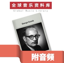 George Crumb Kram modern music score Symphony Orchestra Chamber music with audio