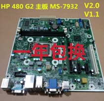 HP HP 480 G2 motherboard MS-7932 V2 0 V1 1 785909-001 786171-001 motherboard
