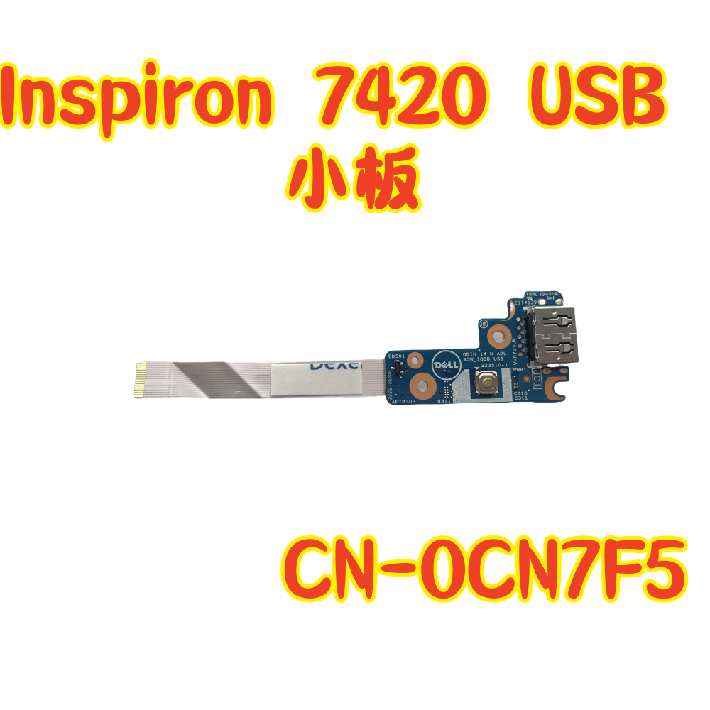 Brand New Original Dell Inspiron 7420 USB Interface Small Board Switch Board Cn7F5