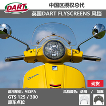 UK DART applies to VESPA GTS300 GTS125 fully imported retrofit windshield
