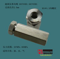 Ultra-high-pressure stainless steel check valve 30CV03H1 (M14 * 1 5) internal thread
