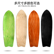 3 0 high-end dyeing plus maple land surfboard surface 25-82cm flying side wheel arc professional class skateboard surface