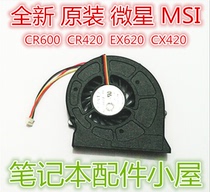 For MSI MSI CR600 GE603 CR420 CR420MX EX620 CX620M CX420 fan