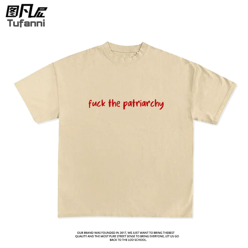 F*K the Patriarchy Pure Cotton Short-Sleeved T-Shirt Mold Peripheral Summer Fun American Retro