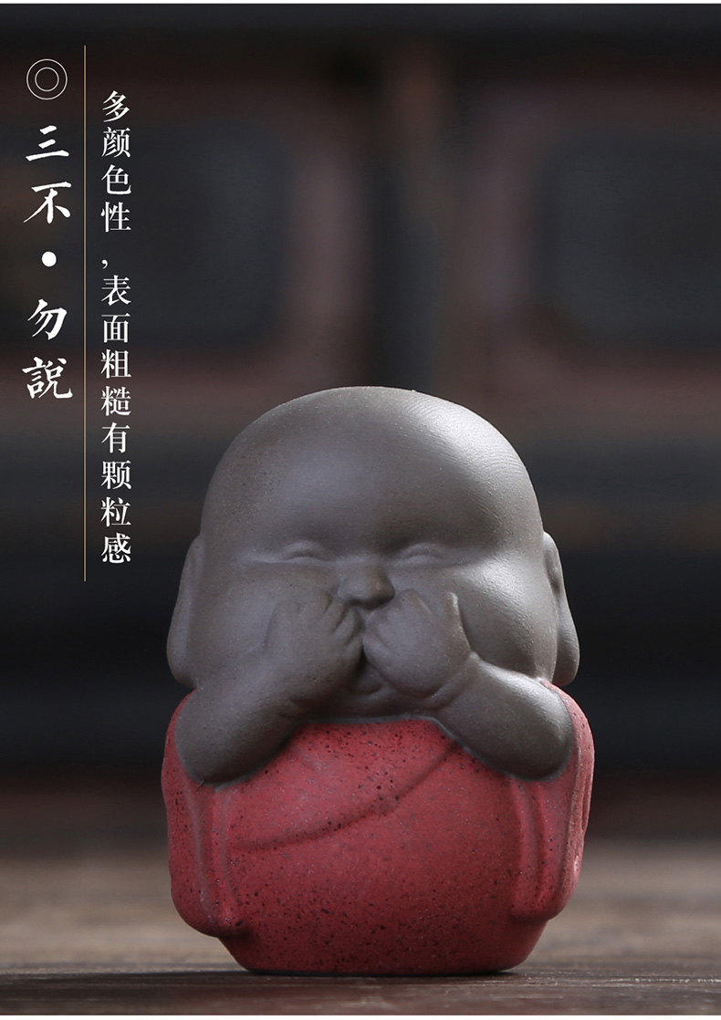 Injection machine don 't listen to not to say the young monk tea pet violet arenaceous the little novice monk ceramic tea art kunfu tea place of zen