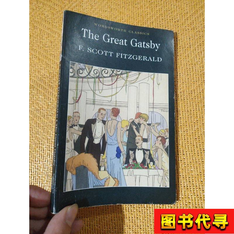 The Great Gatsby F. Scott Fitzgerald (Original English Version) The Great Gatsby F. Scott Fitzgerald (Original English Version)