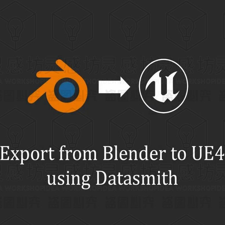 Blender Scene Export Datasmith Format Plugin Directly Imports Unreal Ue5/Ue4 Plugin