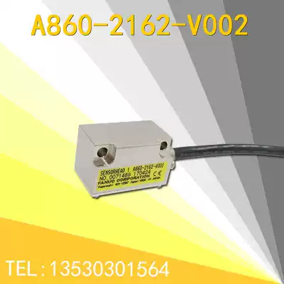 FANUC DDR head sensor A860-2162-V013 V002 V003 V014 V202 bargaining