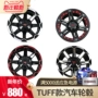 Bánh xe TUFF 17 * 8 17 * 9 Bánh xe ô tô Wu Jing với bánh xe rèn BJ40 BJ40L40PLUS mâm xe ô tô 13 inch