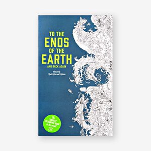 英文原版 去世界尽头 超长填色书 To the Ends of the Earth and Back Again