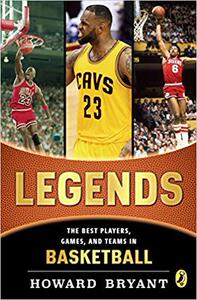 【预售】Legends: The Best Players, Games, an...
