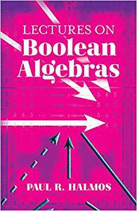 【预售】Lectures on Boolean Algebras
