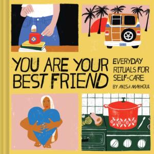 英文原版 你是自己的朋友 Anisa Makhoul 生活自助 爱自己 人生建议 礼品书 You Are Your Best Friend