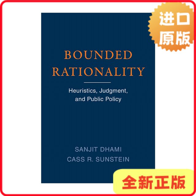 [Authentic in Stock] Bounded Rationality: Nudge Theory, Judgment, and Public Policy by Cass R. Sunstein, English Edition, Sanjit Dhami and Co
