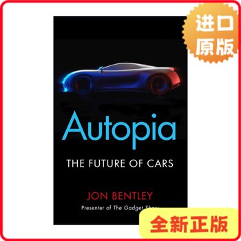 [Authentic in Stock] Autopia the Future of Cars English Edition Jon Bentley 9781786496355