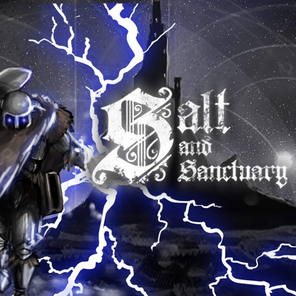 盐和避难所/Salt and Sanctuary