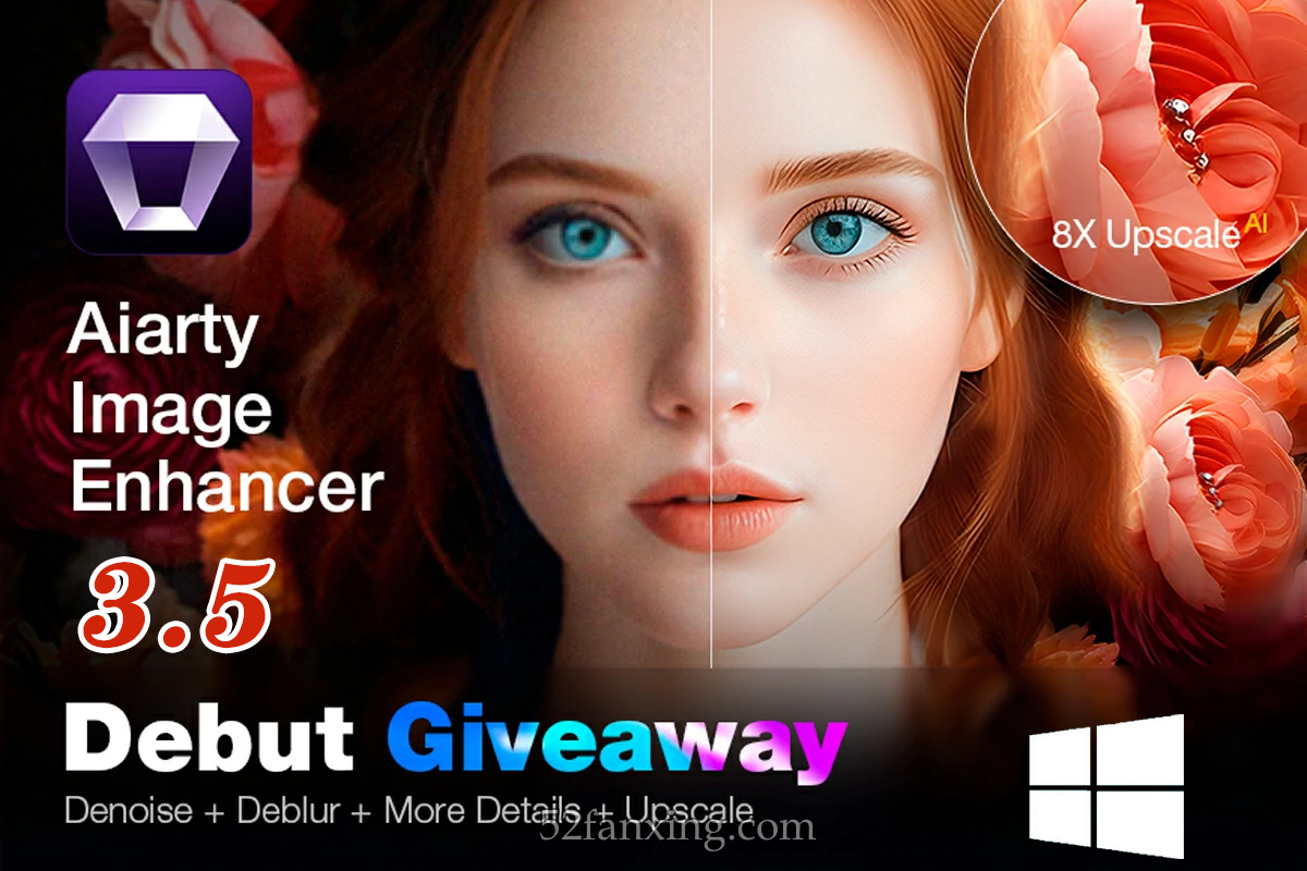 【AI软件】智能AI图像优化细节修复画质增强无损放大照片生成处理软件 Aiarty Image Enhancer v3.5 中文版