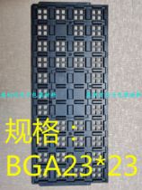 Electronic components regular chip IC tray patch IC tray BGA QFP QFN BGA23 * 23 Renesas