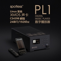 Spotless PL1 music digital player fever without loss of HIFI dial count