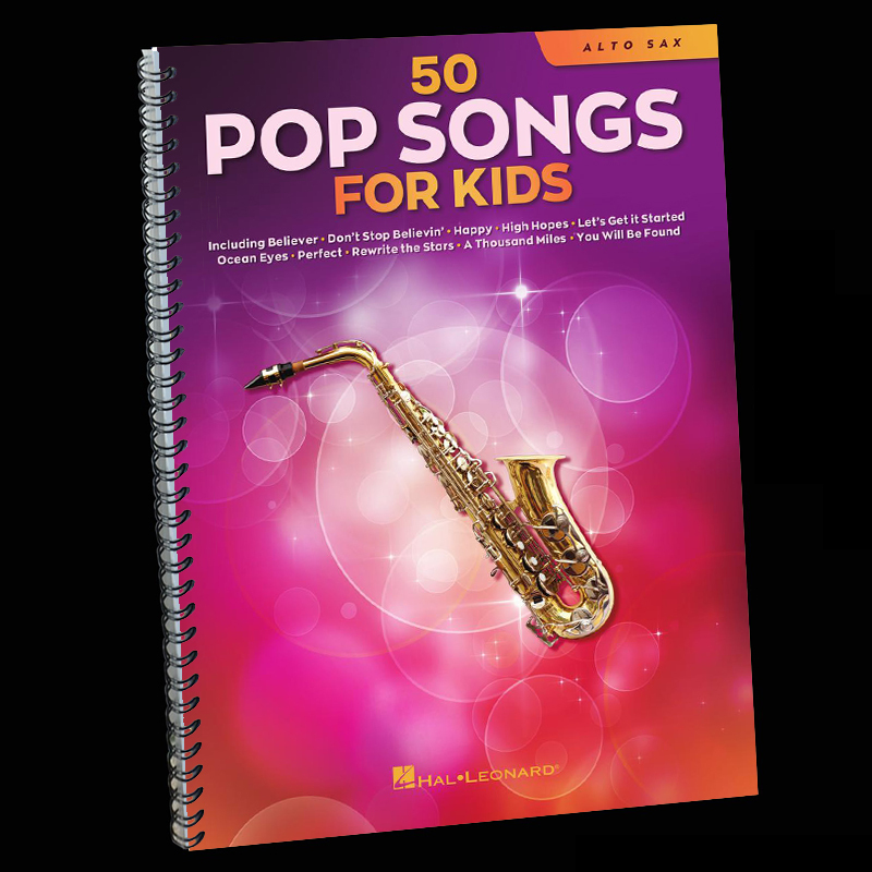 Saxophone Sheet Music 50 Pop Songs for Kids Popular Songs for Children Alto Sax Sheet Music Solo Saxophone Sheet Music 50 Pop Songs for Kids Popular Songs for Children Alto Sax Sheet Music Solo