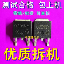 Original imported disassembly machine 0201NY TO-252 Test good delivery patch tripole field mostube quality assurance