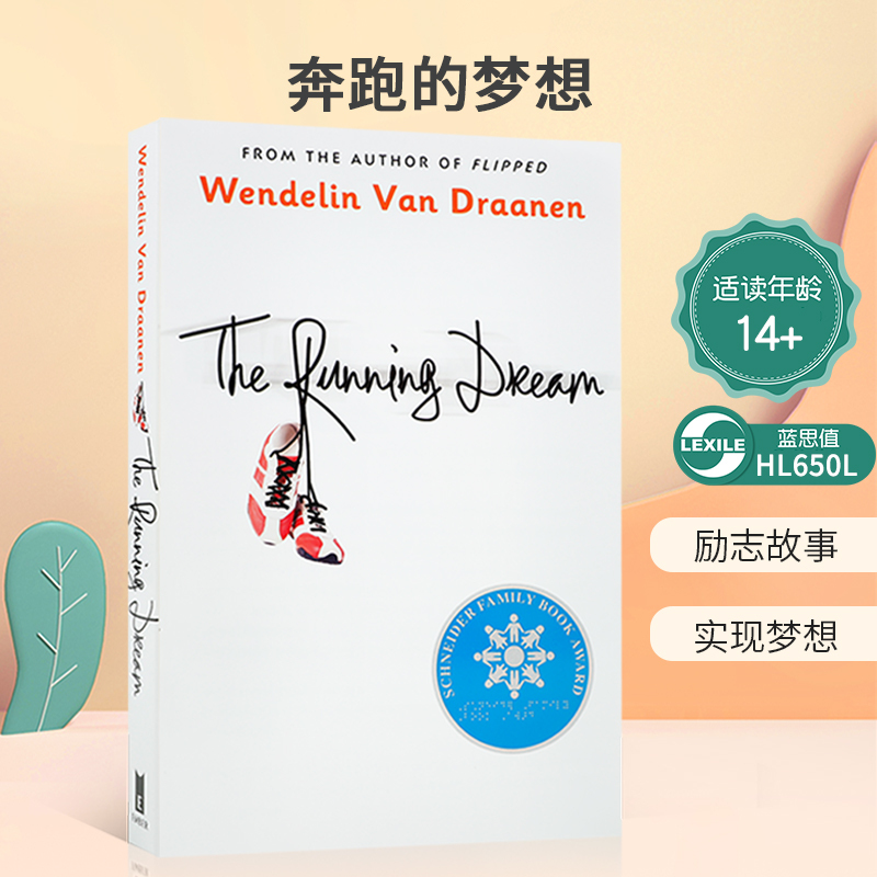 The Running Dream, the Original English Version of the Inspirational Story about the Dream of Running, Written by the Author of Flipped, Winner of the American Schneider Family Good Book Award The Running Dream, the Original English Version of the Inspirational Story about the Dream of Running, Written by the Author of Flipped, Winner of the American Schneider Family Good Book Award