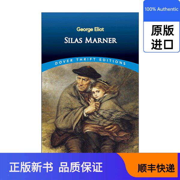 English original version Silas Marner Revised Weaver Marner revised version Dover Thrift Editions English version imported English original book George El