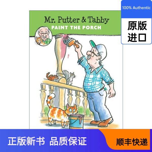 Mr. Putter & Tabby Paint the Porch Mr. Putter & Tabby Paint the Porch Full Color Edition Bridge Book Cynthia Rylant Publisher 9780