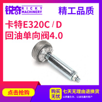 Carter CAT excavator parts E320C D return check valve High quality LV-4 0 pressure 