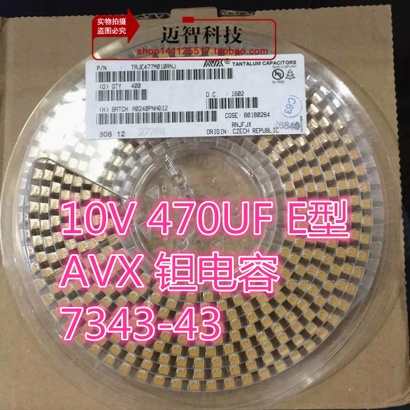 TAJE477M010RNJ 10V 470UF E type 7343-43 10V470E AVX original new goods