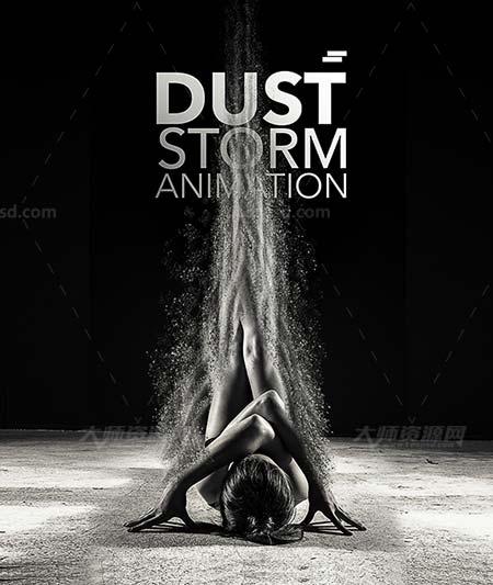 极品PS动作-沙尘飞扬(GIF动画/含高清视频教程)：Dust Storm Animation Photoshop Action