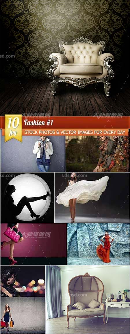 Fashion #1, 10 x UHQ JPEG,10张高清时尚的女性图片