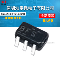 New original SN74AHCT1G14DCKR SOT-353 silkscreen BFS single Schmitt trigger reverser
