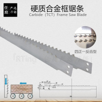 RTing Ren Ting carefully selected knife saw supply TCT alloy frame saw blade 500*40*1 1 0 7 Wood alloy saw blade