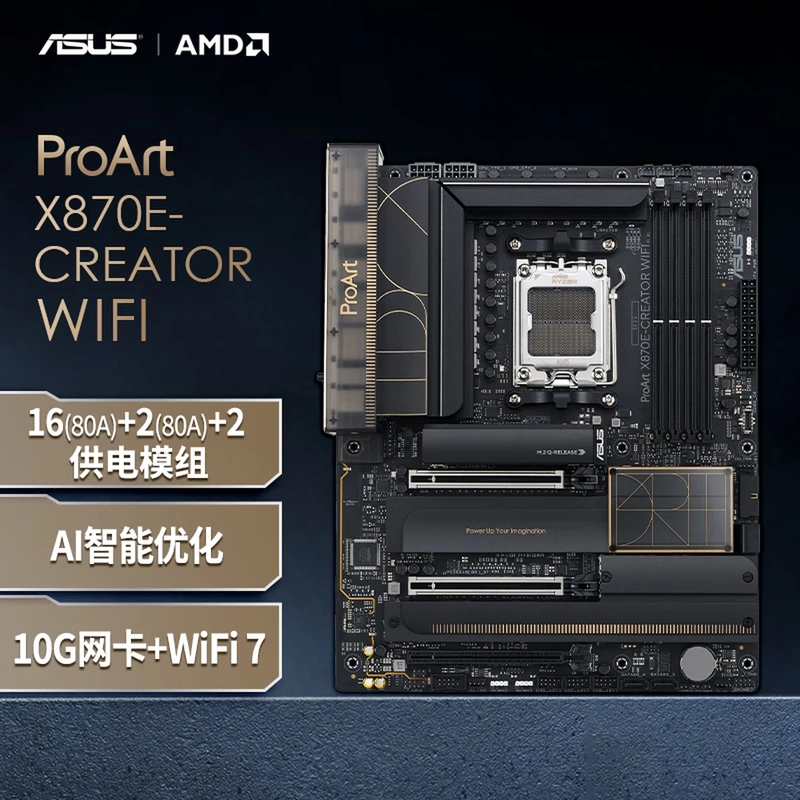 Asus Proart X870E-Creator Wifi Creative Nation Motherboard Supports 9900X3D/9950X3D Asus Proart X870E-Creator Wifi Creative Nation Motherboard Supports 9900X3D/9950X3D