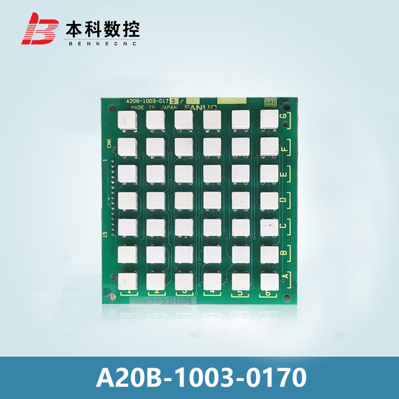 A20B-1003-0170 FANUC button board spot special price
