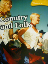 English version Country and Folk Dance Country and Folk Dance (library binding)