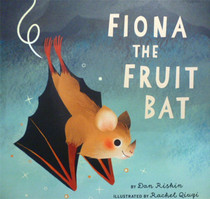 English version Childrens Picture Book Fiona the Fruit Bat 9781771647854 Fiona the Fruit Bat