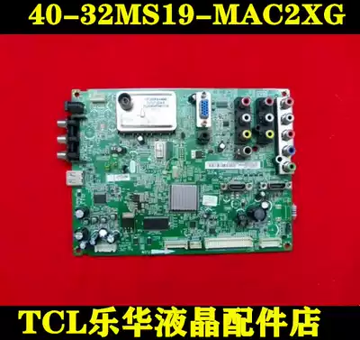 TCL original L32M16 L26M9B L26 L32F19 L37E19 motherboard 40-32MS19-MAC2XG