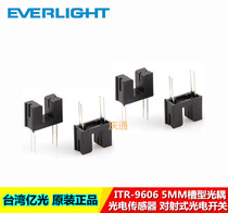 TAIWAN EVERLIGHT ITR-9606 5MM slot type optocoupler photoelectric sensor infrared photoelectric switch