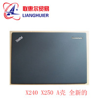 Brand new original Thinkpad X240 X250 A Shell Shell B Shell C shell bottom shell D shell