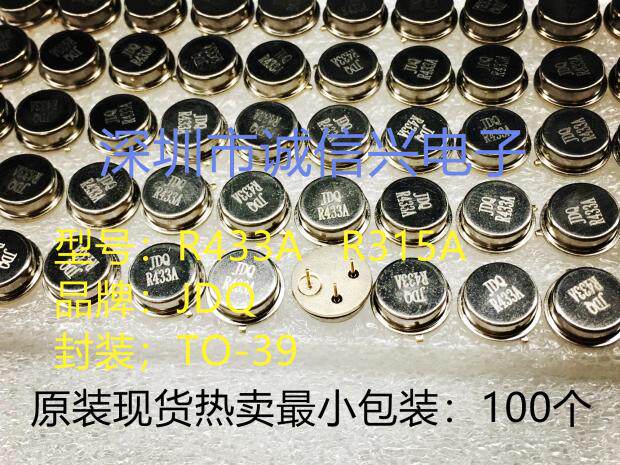 R433A spot TO39 high quality ±75K gold-plated feet RF sound meter JDQ R315A physical store SAW433 92M