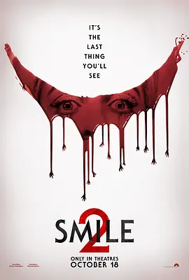 危笑2 Smile 2（2024） 海报