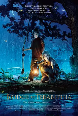 仙境之桥 Bridge to Terabithia（2007） 海报